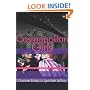 Cosmopolitan Girls: A Novel