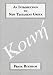 Book An Introduction to New Testament Greek: A Quick Course in the Reading of Koinoe Greek (Greek Language) (Greek Language)