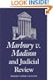 Marbury V. Madison and Judicial Review