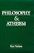 Books : Philosophy and Atheism: In Defense of Atheism (Skeptic's Bookshelf Series)