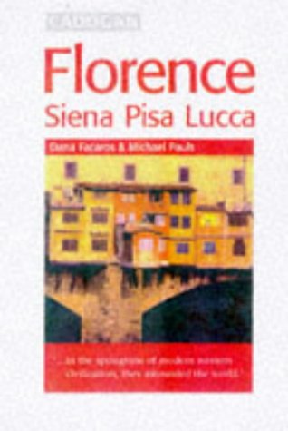 City Travel Guides Discounted  Books : Florence, Siena, Pisa and Lucca (Cadogan Guides)