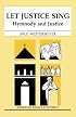 Let Justice Sing (American Essays in Liturgy)