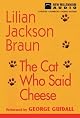 The Cat Who Said Cheese