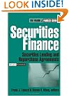 Securities Finance: Securities Lending and Repurchase Agreements (Frank J. Fabozzi Series)