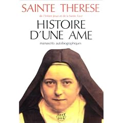 Histoire d'une �me : Manuscrits autobiographiques, nouvelle �dition