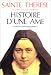 Histoire d'une âme : Manuscrits autobiographiques, nouvelle édition