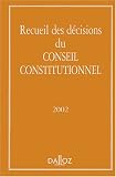 Revue Dalloz-Sirey  / Recueil des décisions du Conseil constitutionnel 2002