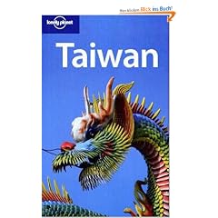 Taiwan. Unique coverage of the Islands of the Taiwan Straits (Lonely Planet Taiwan)
