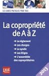 La copropri�t� de A � Z : Edition 2013