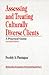 Assessing and Treating Culturally Diverse Clients: A Practical Guide (Multicultural Aspects of Counseling And Psychotherapy)