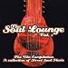 Soul Lounge, Vol. 1: The Vibe Compilation