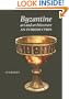 Byzantine Art and Architecture: An Introduction
