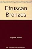 Etruscan bronzes