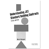 Understanding Jct Standard Building Contracts (Builders' Bookshelf)