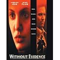 Without Evidence