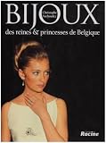 Bijoux des reines et princesses de Belgique