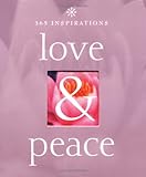 365 meditations and inspirations on love and peace