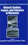 Historic Textiles, Papers, and Polymers in Museums (ACS Symposium)