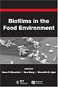 Biofilms in the Food Environment (Institute of Food Technologists Series)