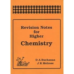 Revision Notes for Higher Chemistry