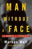 Review Jonathan Cape  / Man Without a Face: The Autobiography of Communism's Greatest Spymaster