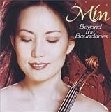 Eigenschaften MIN. (violinist)  / Beyond the Boundaries (US Import)