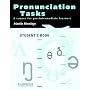 Pronunciation Tasks Student's book: A Course for Pre-intermediate Learners