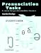  : Pronunciation Tasks Student's book: A Course for Pre-intermediate Learners