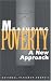 Measuring Poverty: A New Approach