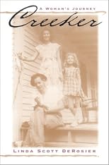 Creeker: A Woman's Journey (Women in Southern Culture, 1)