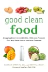Good Clean Food: Shopping Smart to Av...