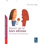 Savoir g�rer son stress en toutes circonstances