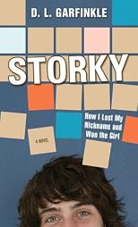 Storky: How I Lost My Nickname and Won the Girl
