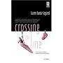 Crossing The Line (Red Dress Ink)