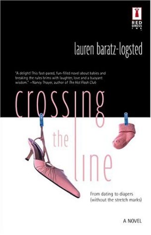 Cover of Crossing The Line (Red Dress Ink)