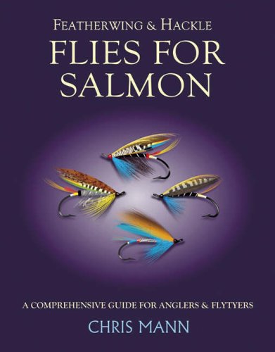 Featherwing and Hackle Flies for Salmon: A Comprehensive Guide for Anglers and Flytyers
