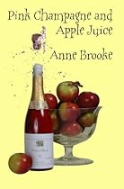 Pink Champagne and Apple Juice