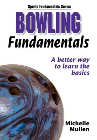 Bowling Fundamentals (Sport Fundamental Series) - Buy from Amazon