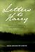 Letters to Harry: The True Story of a Daughter