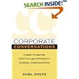 Corporate Conversations: A Guide to Crafting Effective and Appropriate Internal Communications