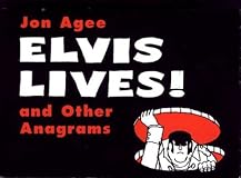 Elvis Lives!: and Other Anagrams (Sunburst Book)