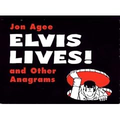Elvis Lives!: And Other Anagrams (Sunburst Book)