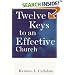 Twelve Keys to an Effective Church (The Kennon Callahan Resources Library for Effective Churches)