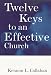Books : Twelve Keys to an Effective Church (The Kennon Callahan Resources Library for Effective Churches)