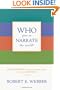 Who Gets to Narrate the World?: Contending for the Christian Story in an Age of Rivals