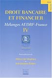 Revue La Revue Banque  / Droit bancaire et financier : Mélanges AEDBF-France IV