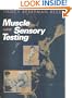 Muscle and Sensory Testing, 1e