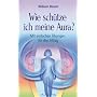 Wie sch�tze ich meine Aura? Mit einfachen �bungen f�r den Alltag