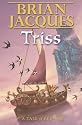 Triss (A tale of Redwall)