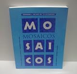 Mosaicos: Workbook&Answer Key to Accompany Mosaicos